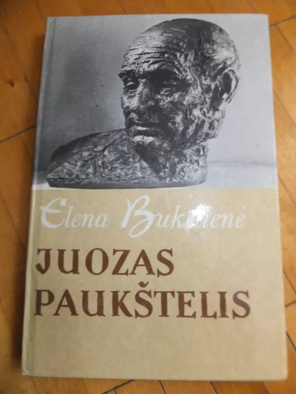 Juozas Paukštelis - Elena Bukelienė, knyga 2