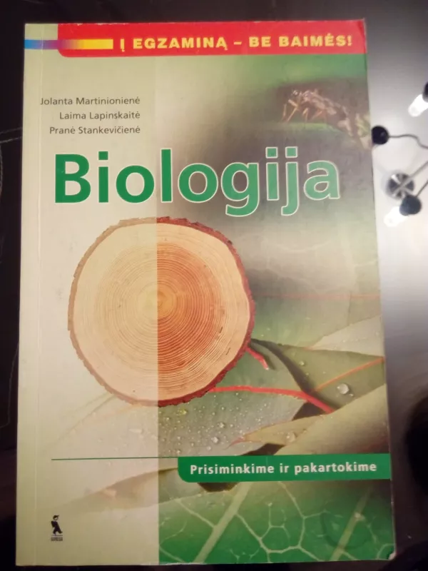 Biologija(Pasiruošimas egzaminams) - Martinionienė Jolanta,Lapinskaitė Laima,Stankevičienė Pranė, knyga