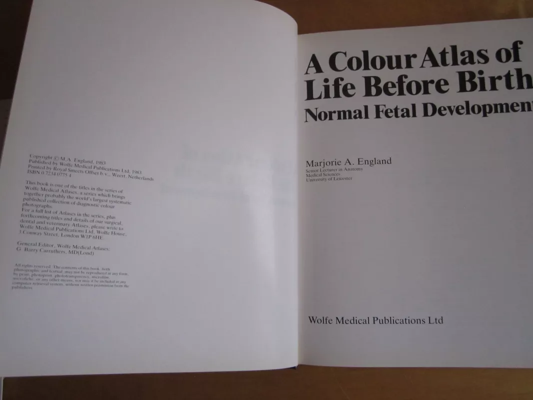 A colour atlas of life before birth    Normal fetal development - Marjorie A. England, knyga 3