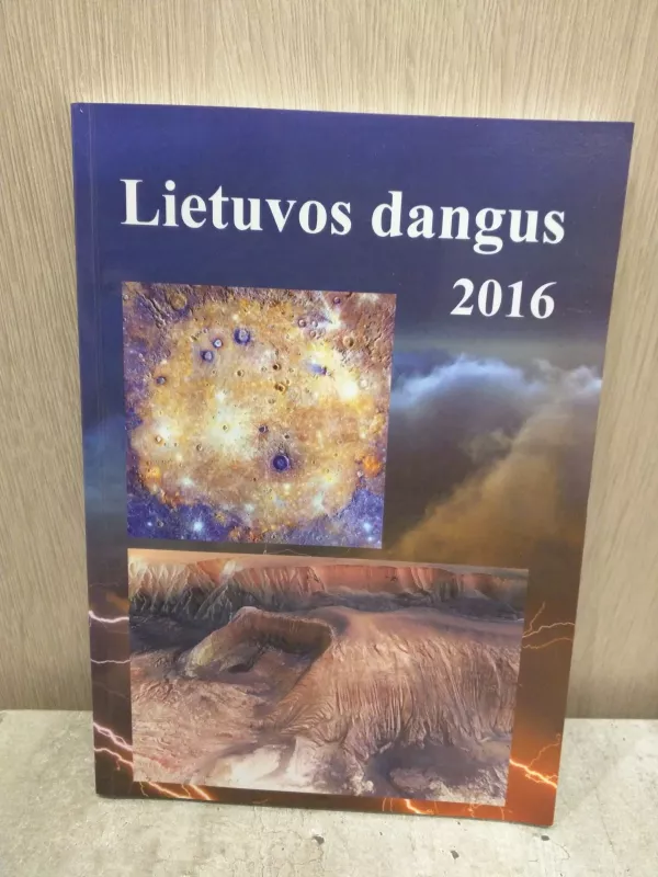 Lietuvos dangus 2016 - Autorių Kolektyvas, knyga