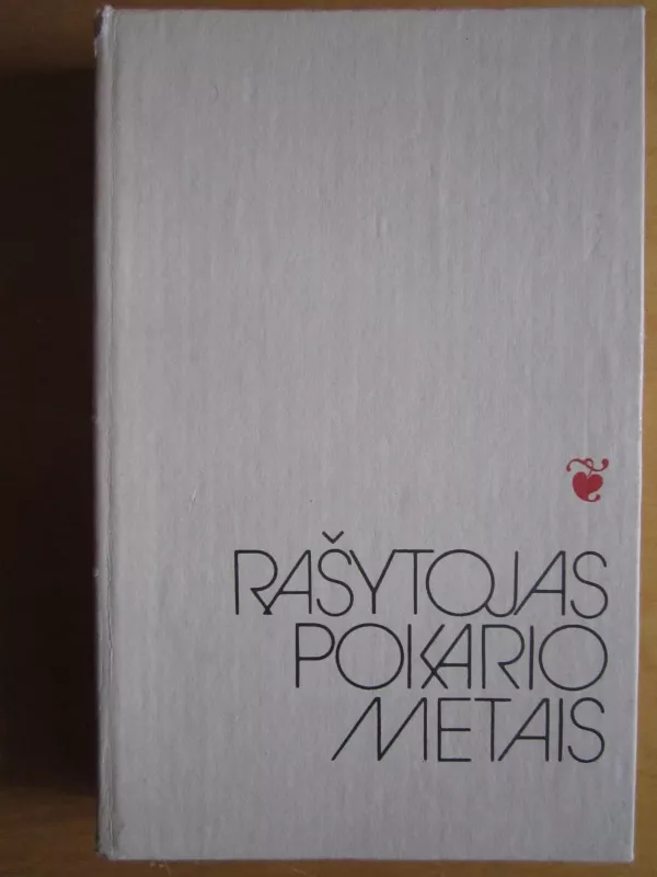 Rašytojas pokario metais - Laima Arnatkevičiūtė, knyga 2