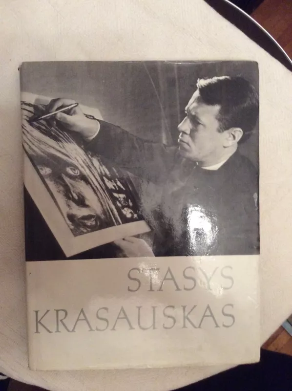 Apie Stasį Krasauską - Stasys Krasauskas, knyga