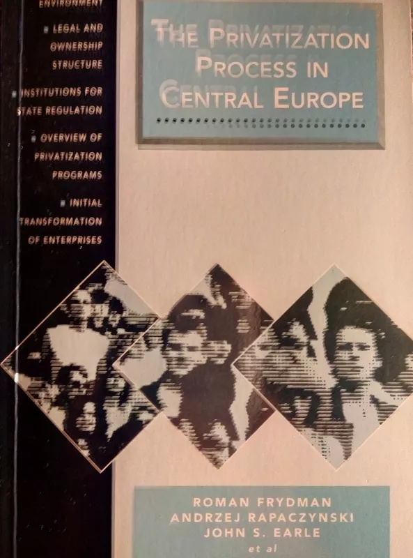 The Privatization Process in Central Europe - Roman Frydman, knyga