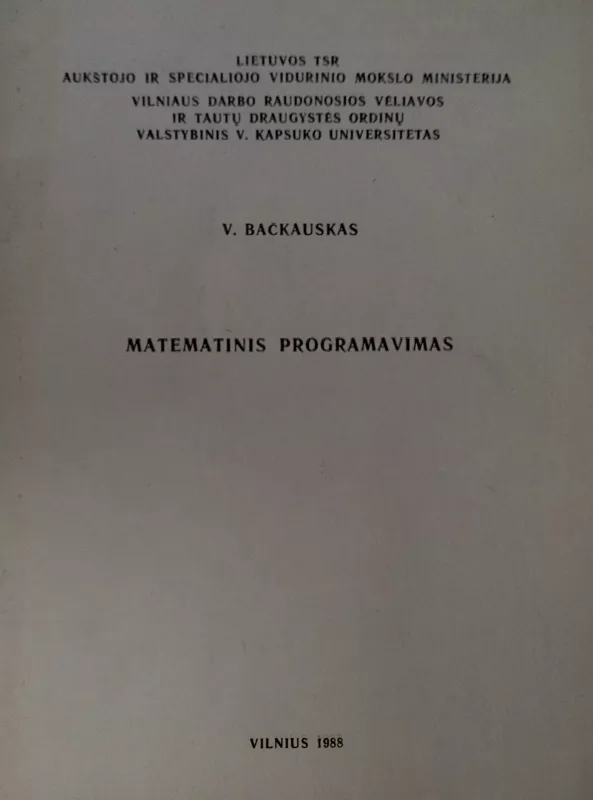 Matematinis programavimas - V. Bačkauskas, knyga