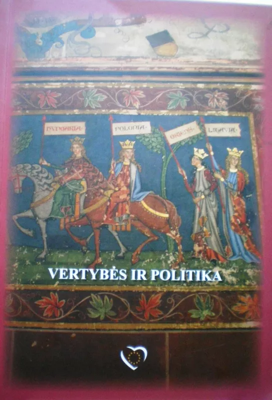 Vertybės ir politika - Laima Andrikienė, knyga
