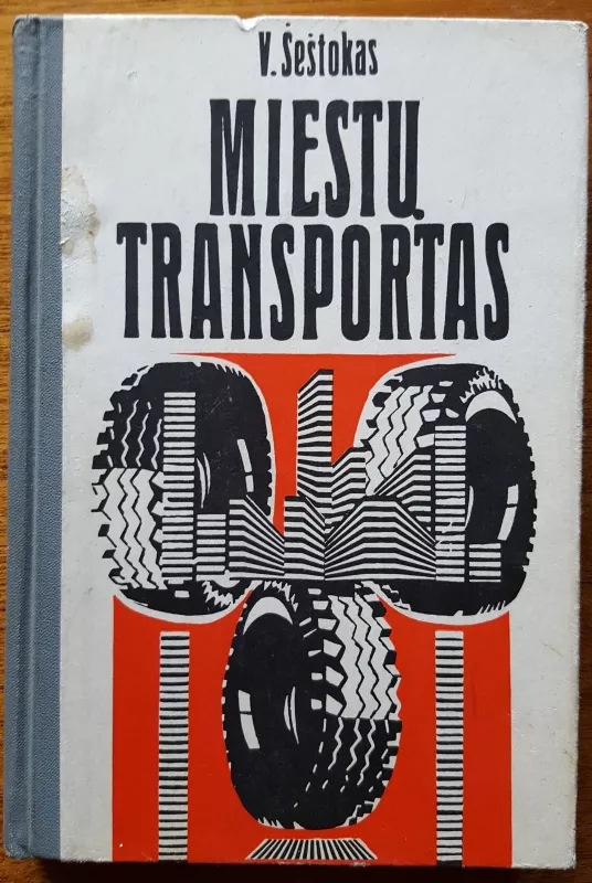 Miestų transportas - V. Šeštokas, knyga