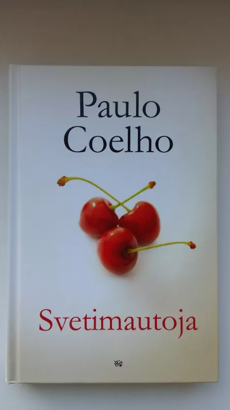 Svetimautoja - Paulo Coelho, knyga 2