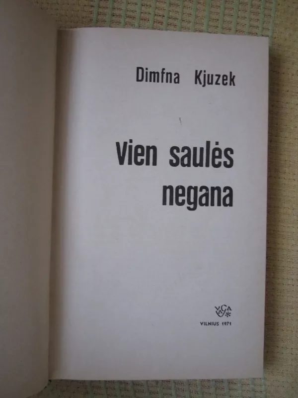 Vien saulės negana - Dimfna Kjuzek, knyga 3