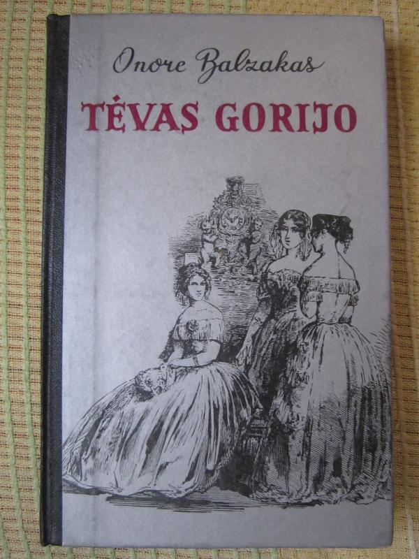 Tėvas Gorijo - Onorė Balzakas, knyga 2