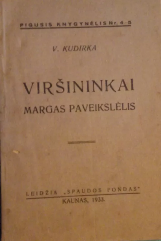Viršininkai (Margas paveikslėlis) - Vincas Kudirka, knyga 4