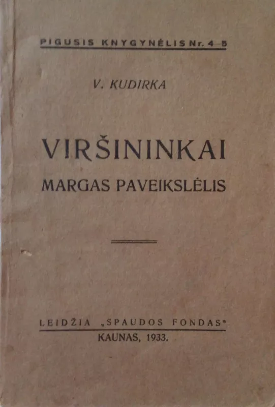 Viršininkai (Margas paveikslėlis) - Vincas Kudirka, knyga 5