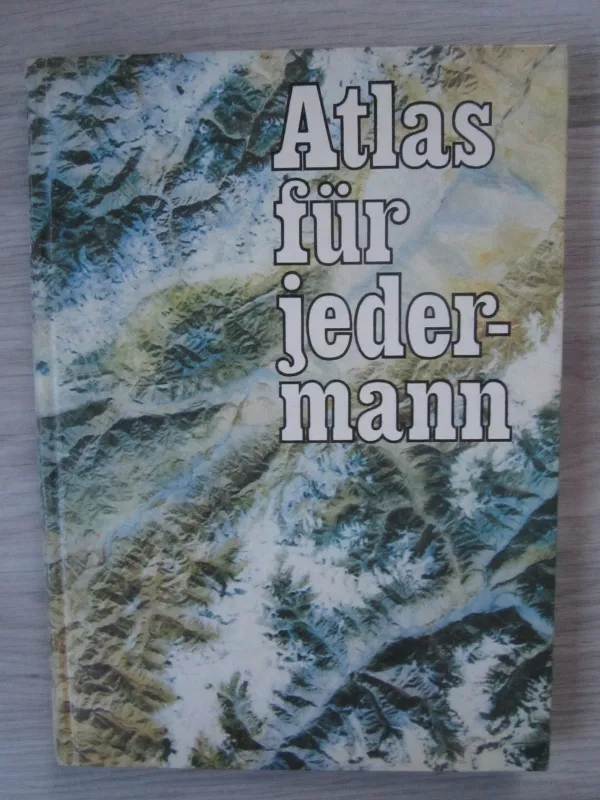 Atlas fur jedermann - Autorių Kolektyvas, knyga 6