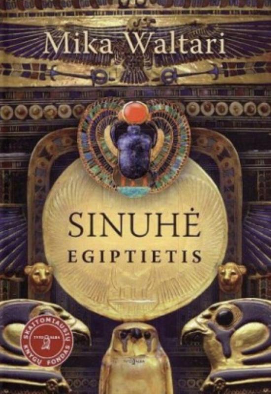 Sinuhė egiptietis - Mika Waltari, knyga