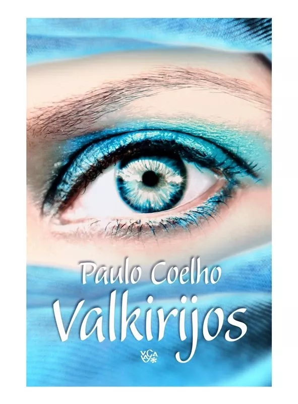 Valkirijos - Paulo Coelho, knyga