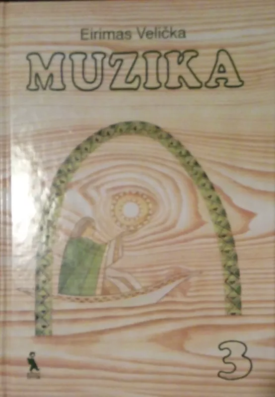 Muzika 3 klasei - Eirimas Velička, knyga 2