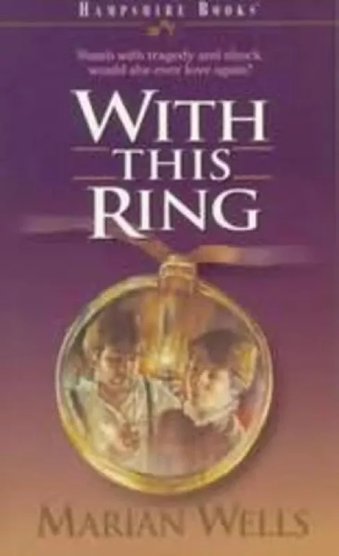 With this Ring - Marian Wells, knyga