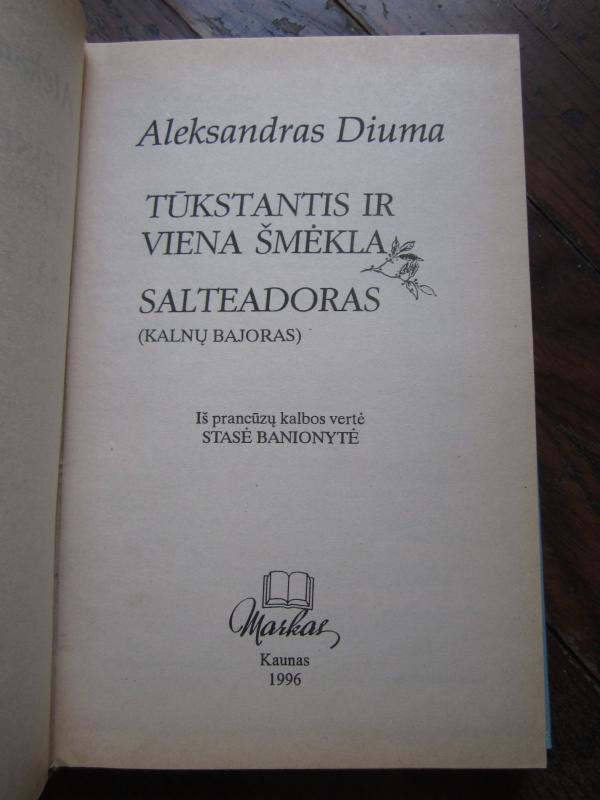 Tūkstantis ir viena šmėkla. Salteadoras - Aleksandras Diuma, knyga 3