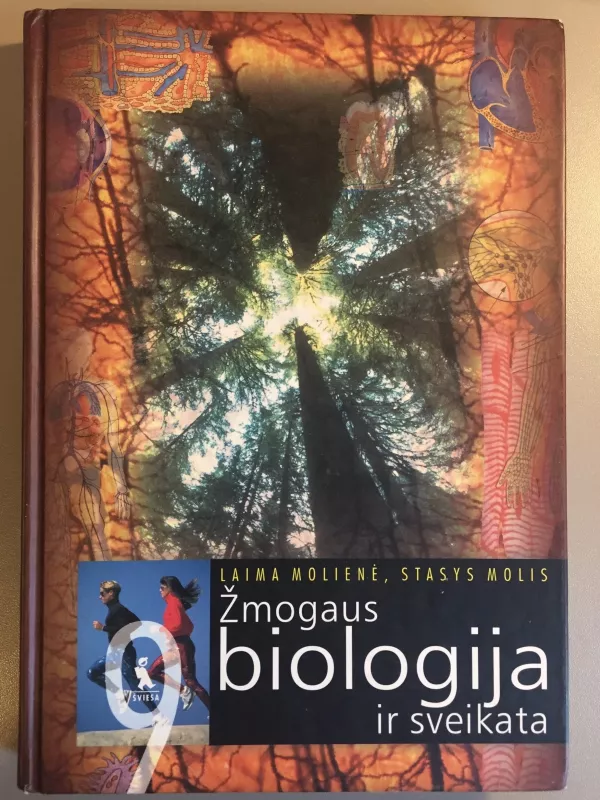Žmogaus biologija ir sveikata - Autorių Kolektyvas, knyga