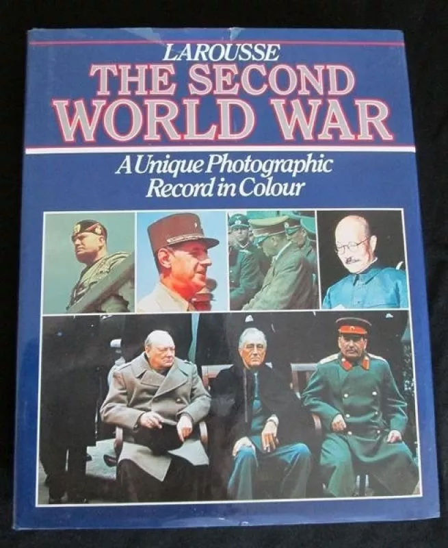 The Second World War - Autorių Kolektyvas, knyga