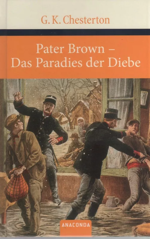Peter Brown - Das Paradies der Diebe - G.K. Chesterton, knyga