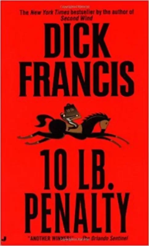 10 lb Penalty - Dick Francis, knyga