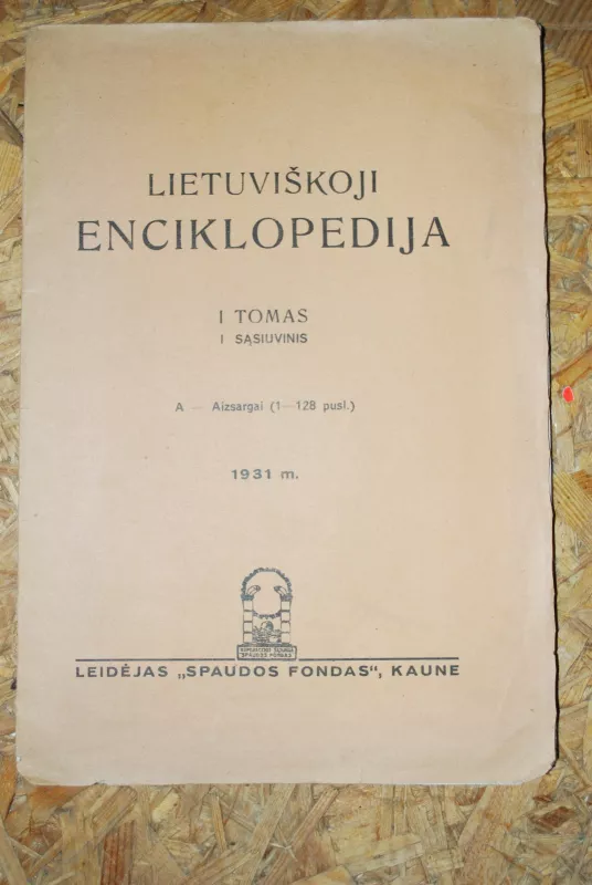 Lietuviškoji enciklopedija - Autorių Kolektyvas, knyga