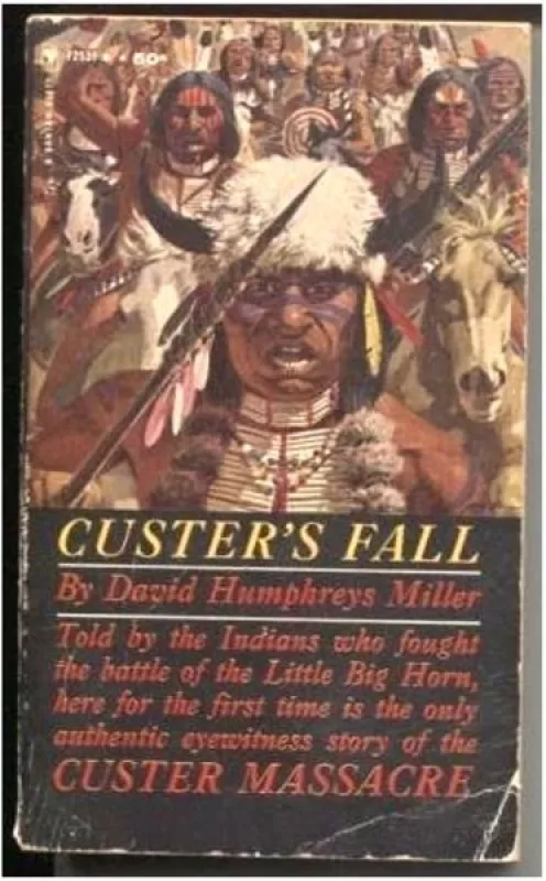 Custer's Fall - David Humphreys Miller, knyga