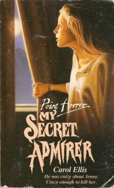 My Secret Admirer - Carol Ellis, knyga