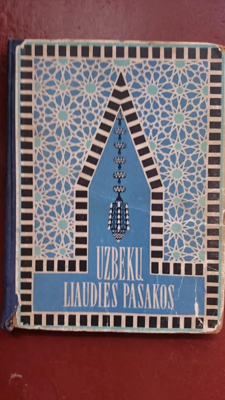 Uzbekų liaudies pasakos - Autorių Kolektyvas, knyga