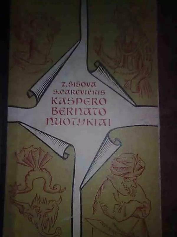 Kaspero Bernato nuotykiai - Zinaida Šišova, Sergejus  Carevičius, knyga