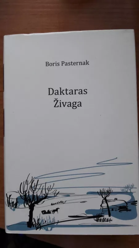 Daktaras Živaga - Boris Pasternak, knyga
