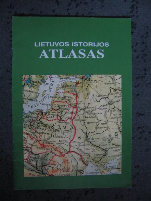 Lietuvos istorijos atlasas V klasei - B. Banys, L.  Lukoševičius, R.  Šinkūnas, knyga