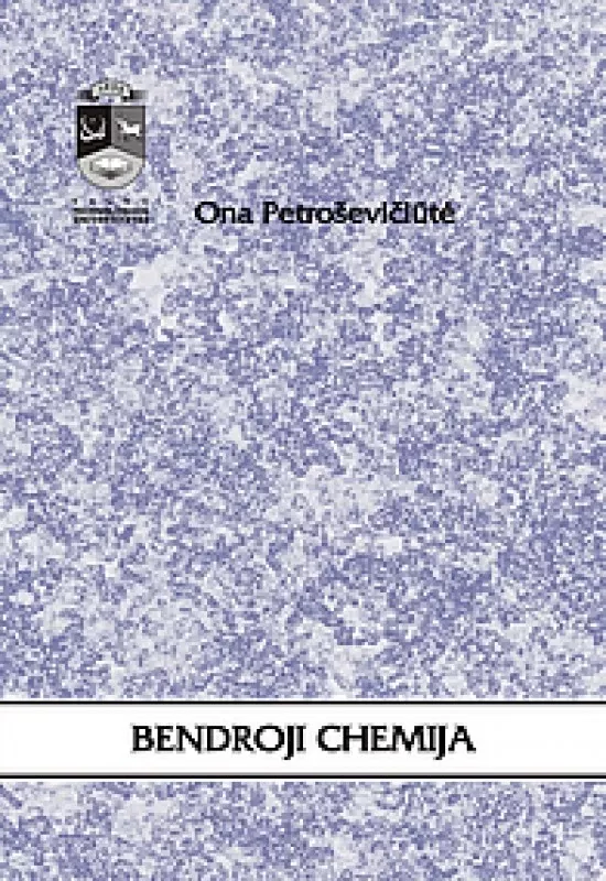 Bendroji chemija - Ona Petroševičiūtė, knyga