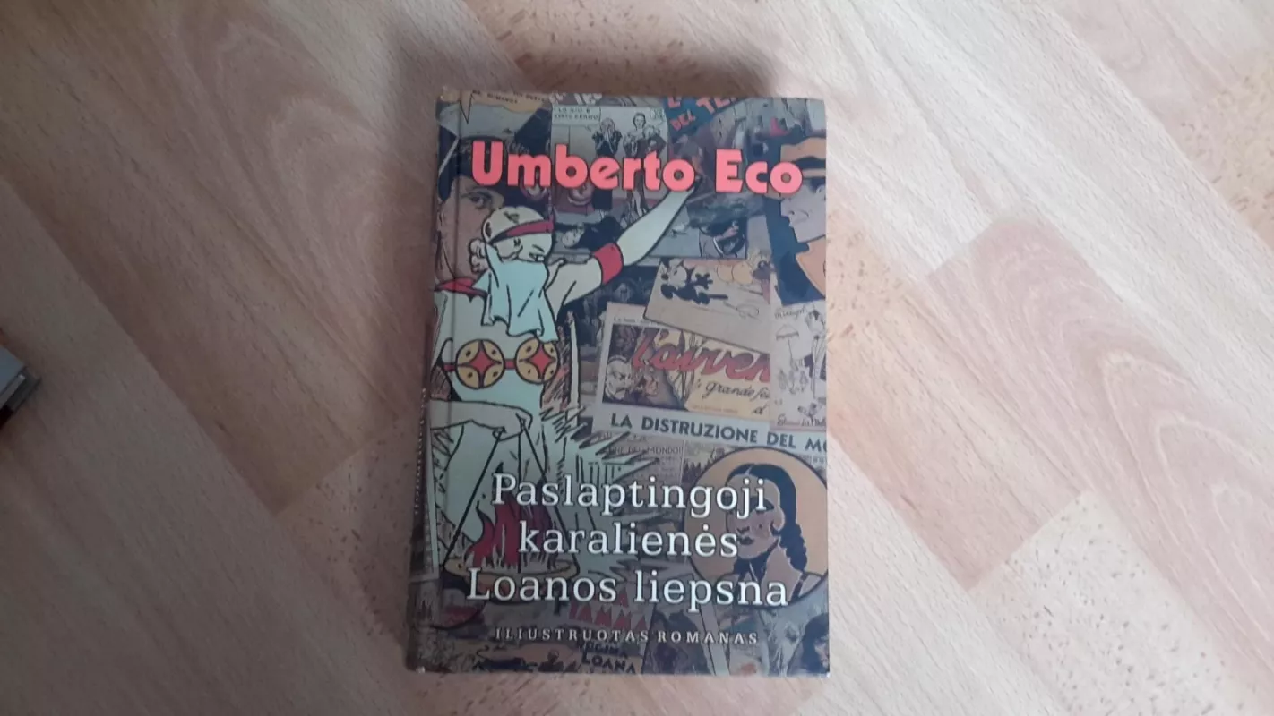 Paslaptingoji karalienės Loanos liepsna - Umberto Eco, knyga