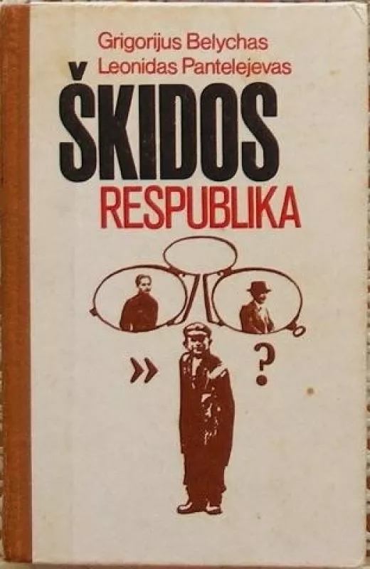 Škidos respublika - G. Belychas, L.  Pantelejevas, knyga
