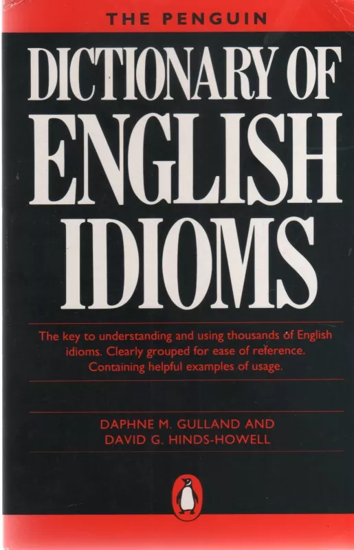 Dictionary of English Idioms - Autorių Kolektyvas, knyga