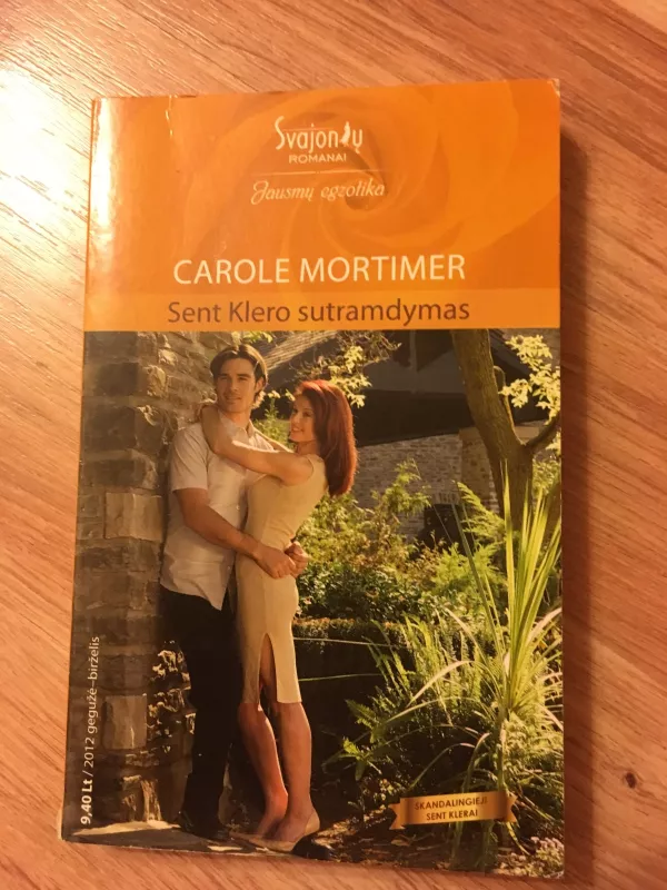 Sent Klero sutramdymas - Carole Mortimer, knyga