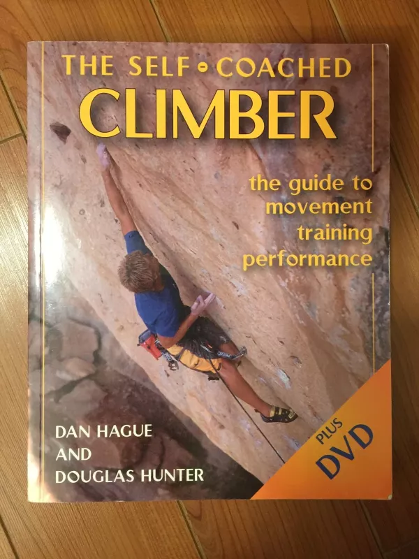The Self Coached Climber - Autorių Kolektyvas, knyga