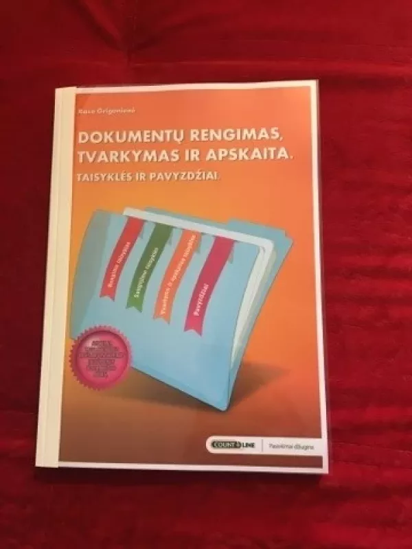 Dokumentų rengimas, tvarkymas ir apskaita - Rasa Grigonienė, knyga
