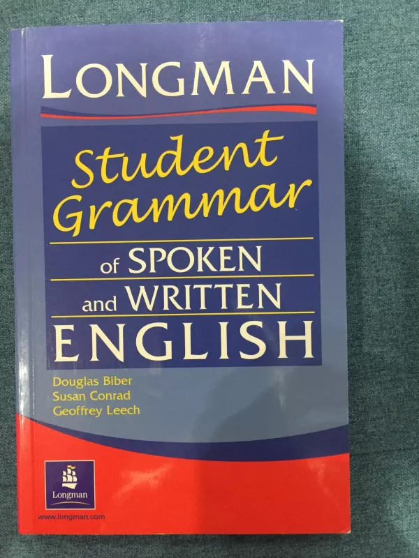Longman Student Grammar of Spoken and Written English - Prof Douglas Biber, knyga