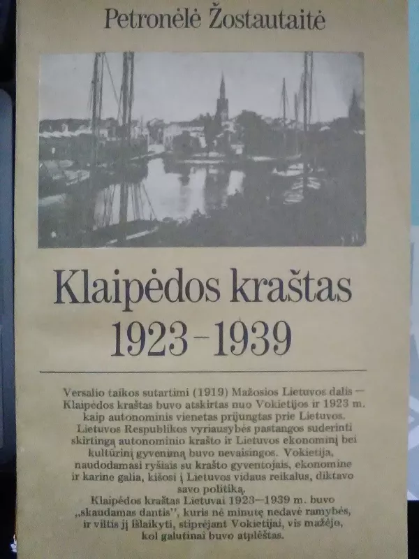 Klaipėdos kraštas 1923–1939 - Petronėlė Žostauskaitė, knyga
