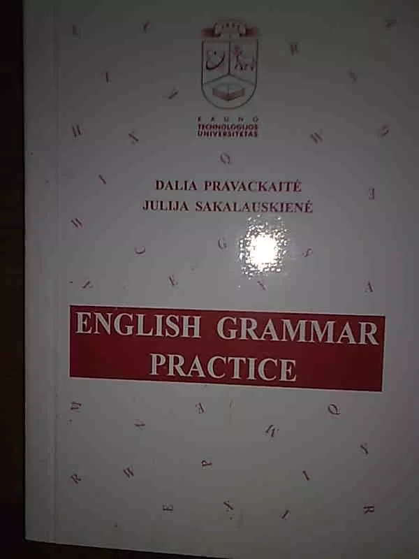 English grammar practice - Dalia Pravackaitė, knyga
