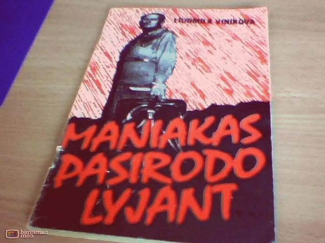Maniakas pasirodo lyjant - Liudmila Vinikova, knyga