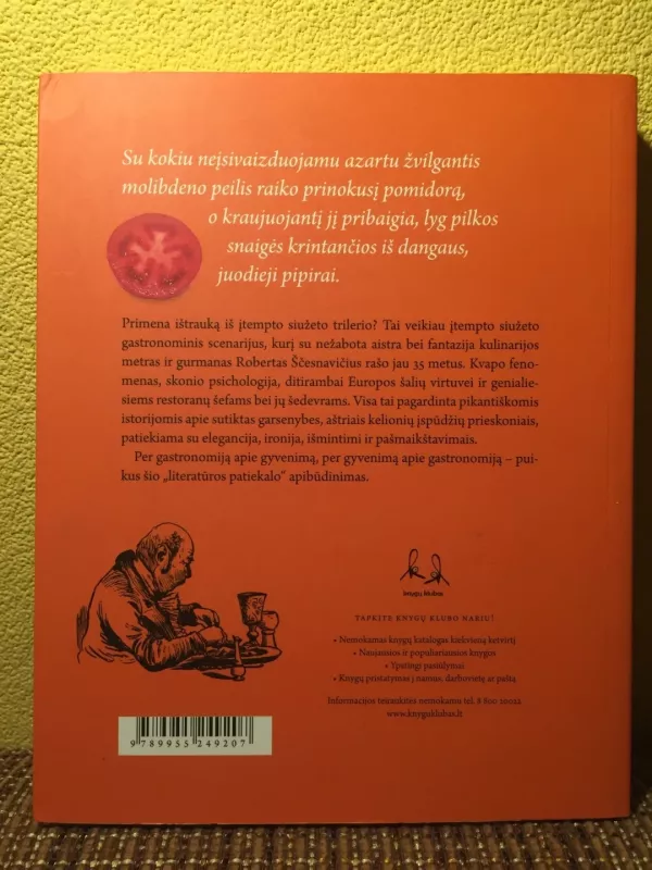Gurmano užrašai - Robertas Ščesnavičius, knyga