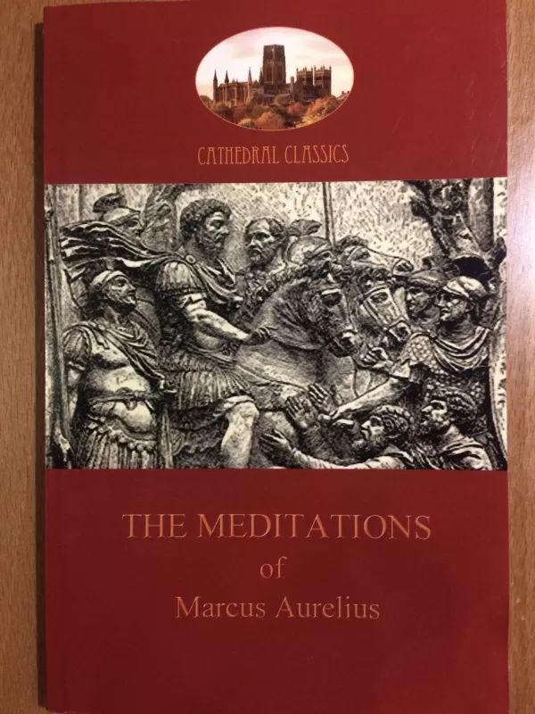 The meditations - Marcus Aurelijus, knyga