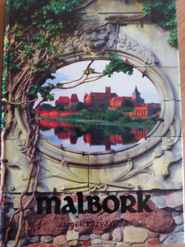 Malbork zamek kryžakow - Mariusz Mierzwinski, knyga
