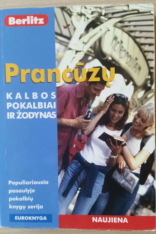 Prancūzų kalbos pokalbiai ir žodynas - Autorių Kolektyvas, knyga