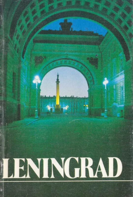 Leningrad - Autorių Kolektyvas, knyga