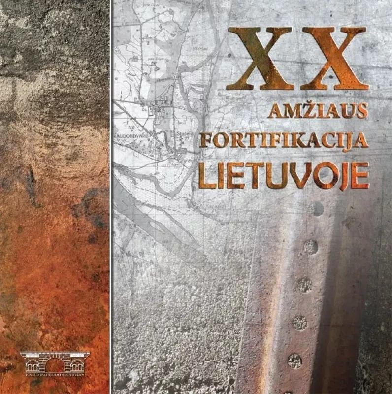 XX amžiaus fortifikacija Lietuvoje - Vladimir Orlov, knyga