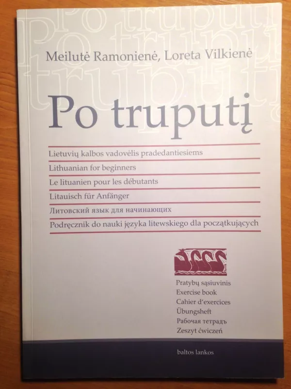 Po truputį: pratybų sąsiuvinis - Meilutė Ramonienė, Loreta  Vilkienė, knyga